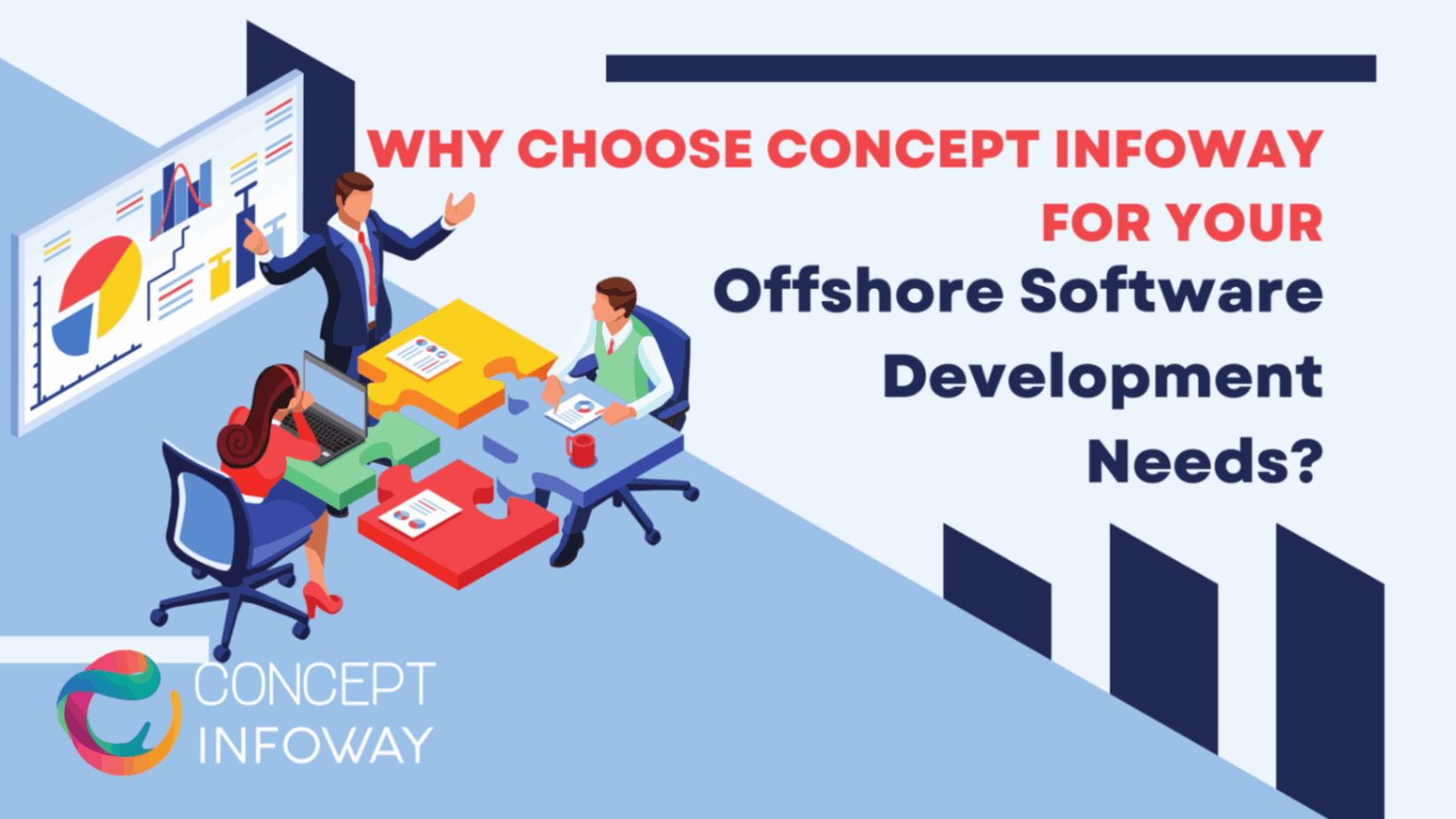 Why Choose Concept Infoway for Your Offshore Software Development Needs