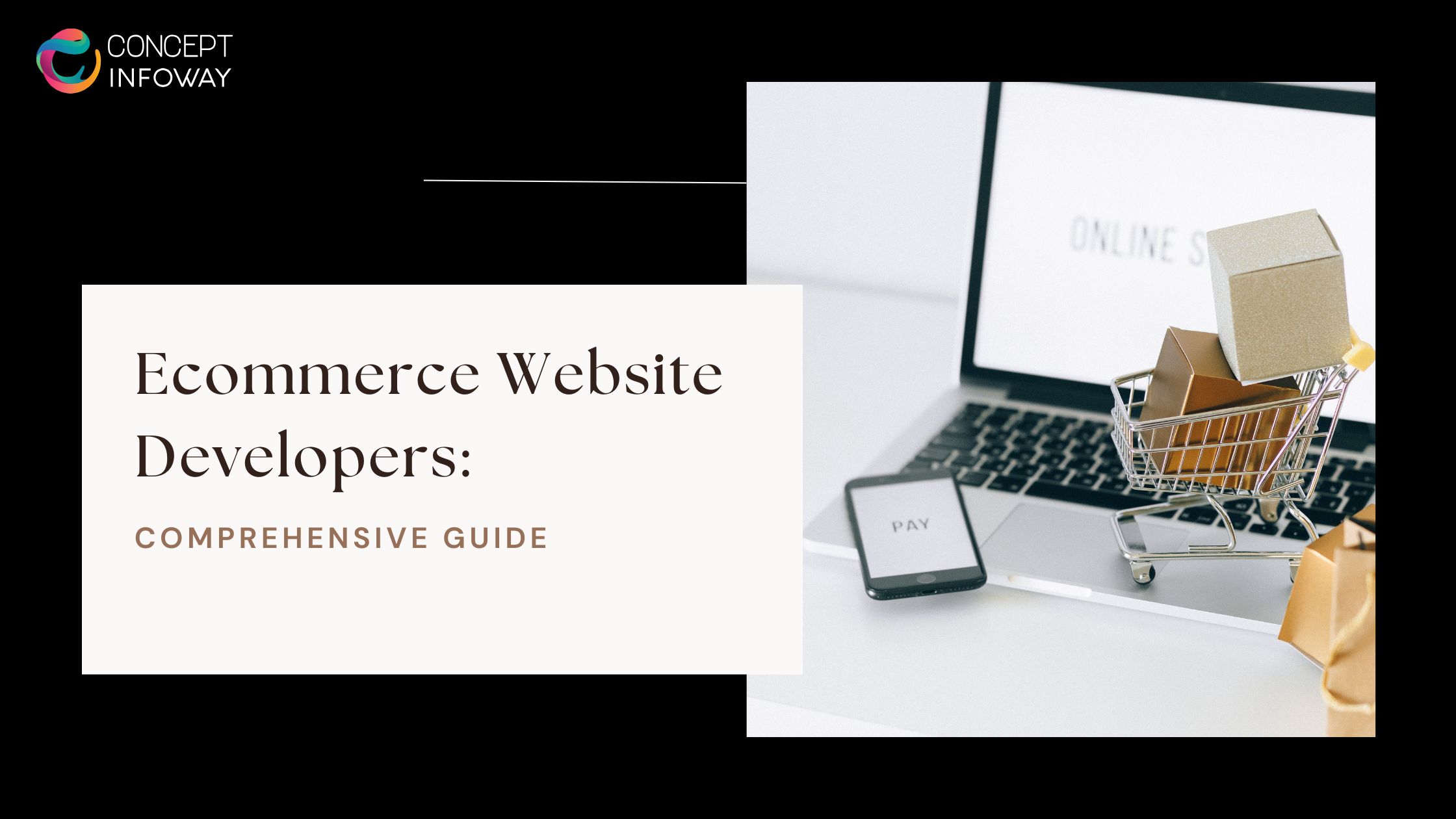 eCommerce Website Developers: Comprehensive Guide