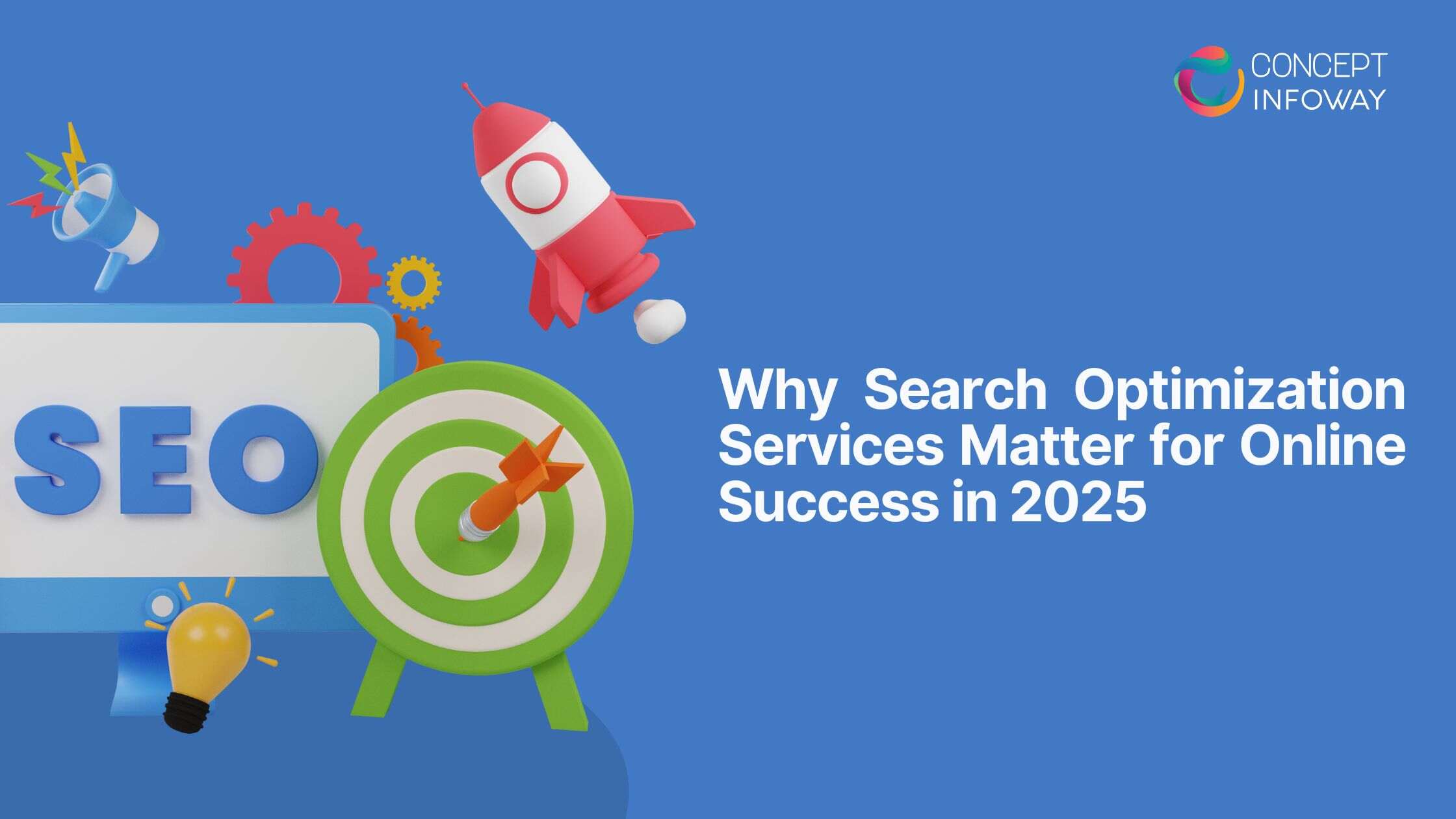 Why Search Optimization Services Matter for Online Success in 2025